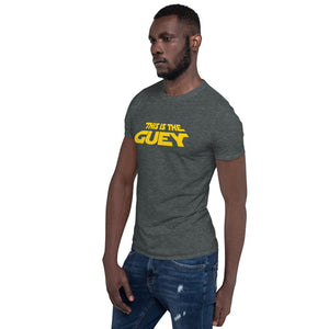 This is the GEUY! Short-Sleeve Unisex T-Shirt